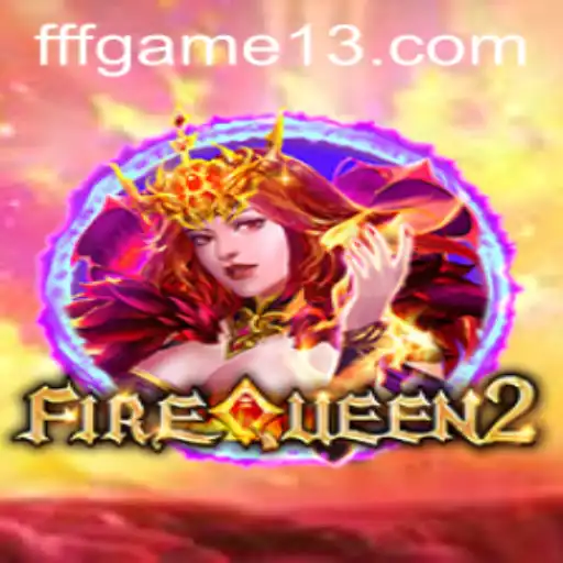 Explorando o Mundo de FireQueen2: O Novo Fenômeno dos fffgame