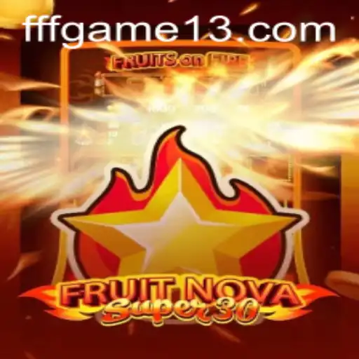 Descubra o Universo de FruitrNovaSupe30: A Sensação do Momento no Mundo dos Jogos